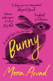 Front cover of the book 'Bunny' by Mona Awad.