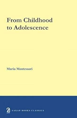 From Childhood to Adolescence | 9789350026137