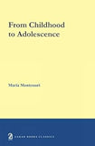 From Childhood to Adolescence | 9789350026137