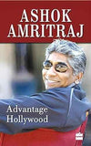Advantage Hollywood – Ashok Amritraj [HB] | 9789350293591