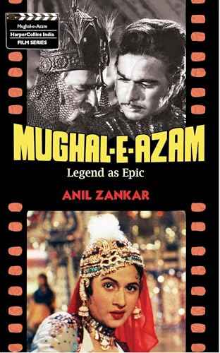 Mughal-E-Azam  Anil Zankar [PB] | 9789350297636