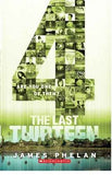 The Last Thirteen #10: 4  James Phelan [PB] | 9789351036715