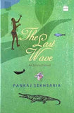 Last Wave  Pankaj Sekhsaria [PB] | 9789351361916