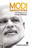 Modi Demystified  Ramesh Menon [PB] | 9789351362616