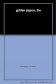 Golden Pigeon  Shahid Siddiqui [PB] | 9789351369929