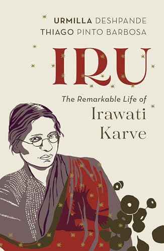 Iru: The Remarkable Life of Irawati Karve | 9789354479595