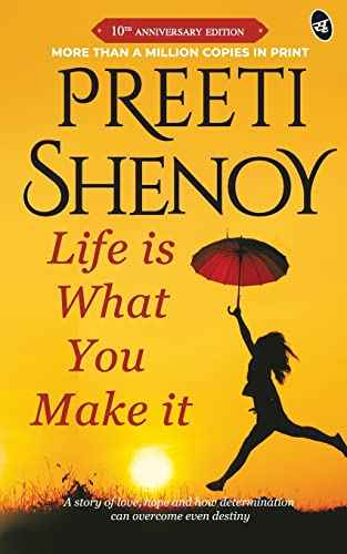 Life Is What You Make It – Preeti Shenoy [PB] | 9789380349305