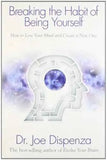 Breaking the Habit of Being Yourself HD by Dr. Joe Dispenza | Paperback | HMS-9789381431269