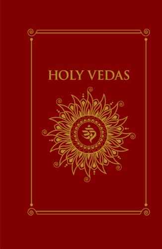 Holy Vedas: The First Hinduism Philosophical Guide (Grapevine Press) | 9789381841365