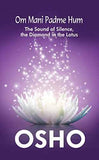 Om Mani Padme Hum  Osho [PB] | 9789382616733