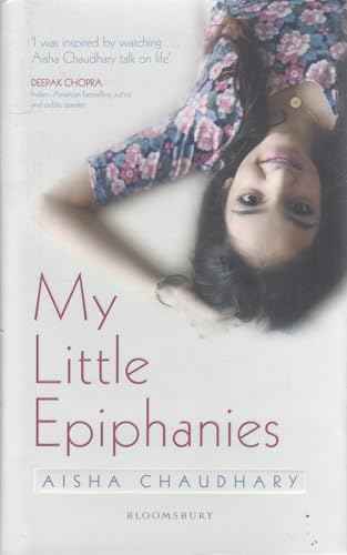 My Little Epiphanies  Aisha Chaudhary [PB] | 9789384898205