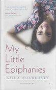 My Little Epiphanies  Aisha Chaudhary [PB] | 9789384898205