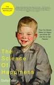 Science Of Happiness:How Our Brains Make Us Happy And What We Can Do To Get Happier  Stefan Klein [PB] | 9789385755828