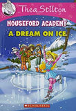 Thea Stilton Mouseford Academy#10 A Dream On Ice  Thea Stilton [PB] | 9789386041067