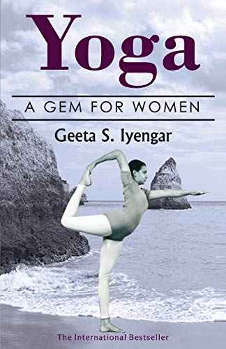 Yoga: A Gem for Women (thoroughly revised 3rd edition, 2019) | 9789387997844