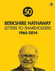 Berkshire Hathaway Letters to Shareholders: 1965 - 2014 | 9789395741101