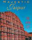 Majestic Jaipur: The Pink City - PB – SARA WHEELER [PB] | 9789622175525