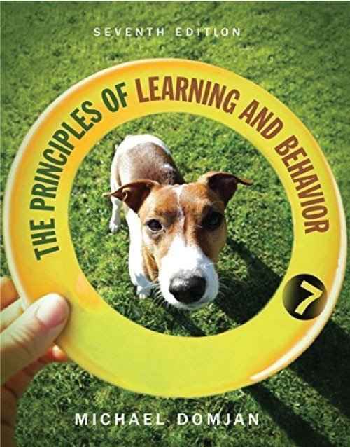 The Principles of Learning and Behavior 7th Edition: ISBN 9780357671016 | 9780357671016 | Paperback