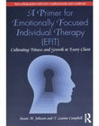 A Primer for Emotionally Focused Individual Therapy EFIT 1st Edition | 9780367548254 | Paperback