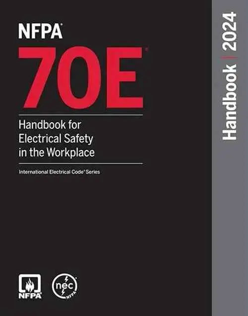 NFPA 70E, Handbook for Electrical Safety in the Workplace, 2024... | National Fire Protection Association | 9781455930760 | Hardcover