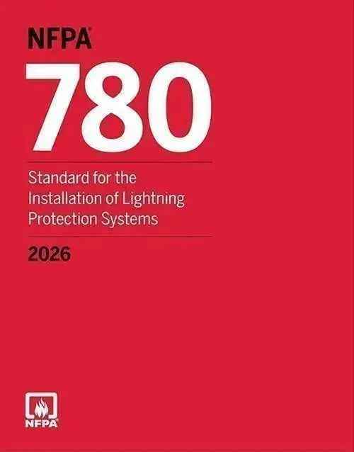 NFPA 780 2026 Edition | NFPA Publisher | 9781455932108 | Paperback (100 qntty)