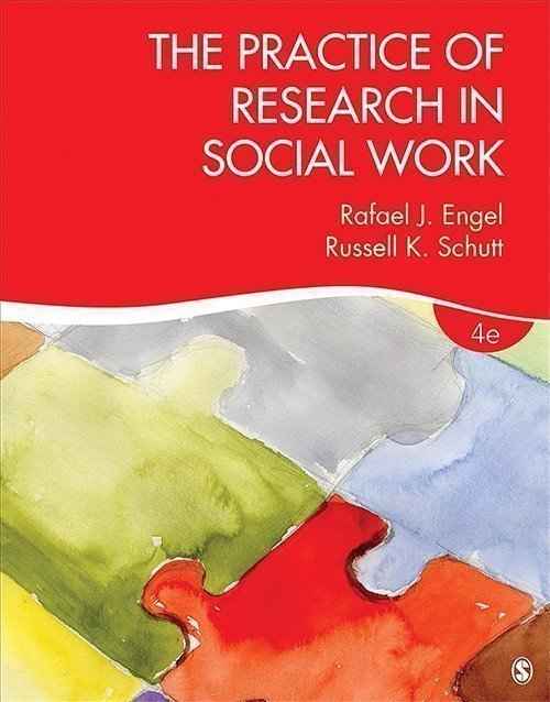The Practice of Research in Social Work 4th Edition | 9781506304267 | Paperback