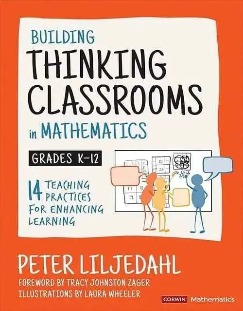 Building Thinking Classrooms in Mathematics, Grades K-12: 14... | Peter Liljedahl Format | 9781544374833 | Paperback