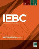 2018 International Existing Building Code (IEBC): ISBN 9781609837525 | 9781609837525 | Paperback