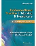 Evidence Based Practice in Nursing and Healthcare 5th Edition : ISBN 9781975185725 | 9781975185725 | Paperback