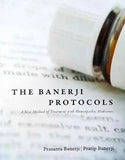 The Banerji Protocols - A New Method of Treatment with Homeopathic... | Prasanta B | 9789380813219 | Hardcover