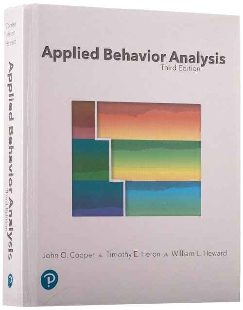 Applied Behavior Analysis 3rd Edition by John O. Cooper ISBN 9780134752556 Hardcover bookcover – Nybookshub