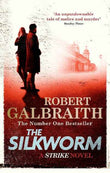 THE SILKWORM: CORMORAN STRIKE BOOK 2 Mass Market (Paperback)Ð   by Robert Galbraith