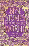 Best Stories from Around the World (Paperback)Ð  by Deepa Agarwal