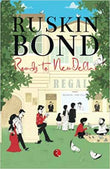 ROADS TO NEW DELHI (Paperback)Ð  by Ruskin Bond