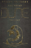 Front cover of the book 'The Great Dune Trilogy: Dune, Dune Messiah, Children of Dune' by Frank Herbert.