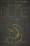 Front cover of the book 'The Great Dune Trilogy: Dune, Dune Messiah, Children of Dune' by Frank Herbert.