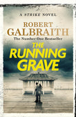 Front cover of the book 'The running grave (cormoran strike book 7)' by Robert Galbraith.