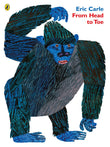 Front cover of the Paperback book 'From Head to Toe (Paperback) /anglais' by Carle, Eric.