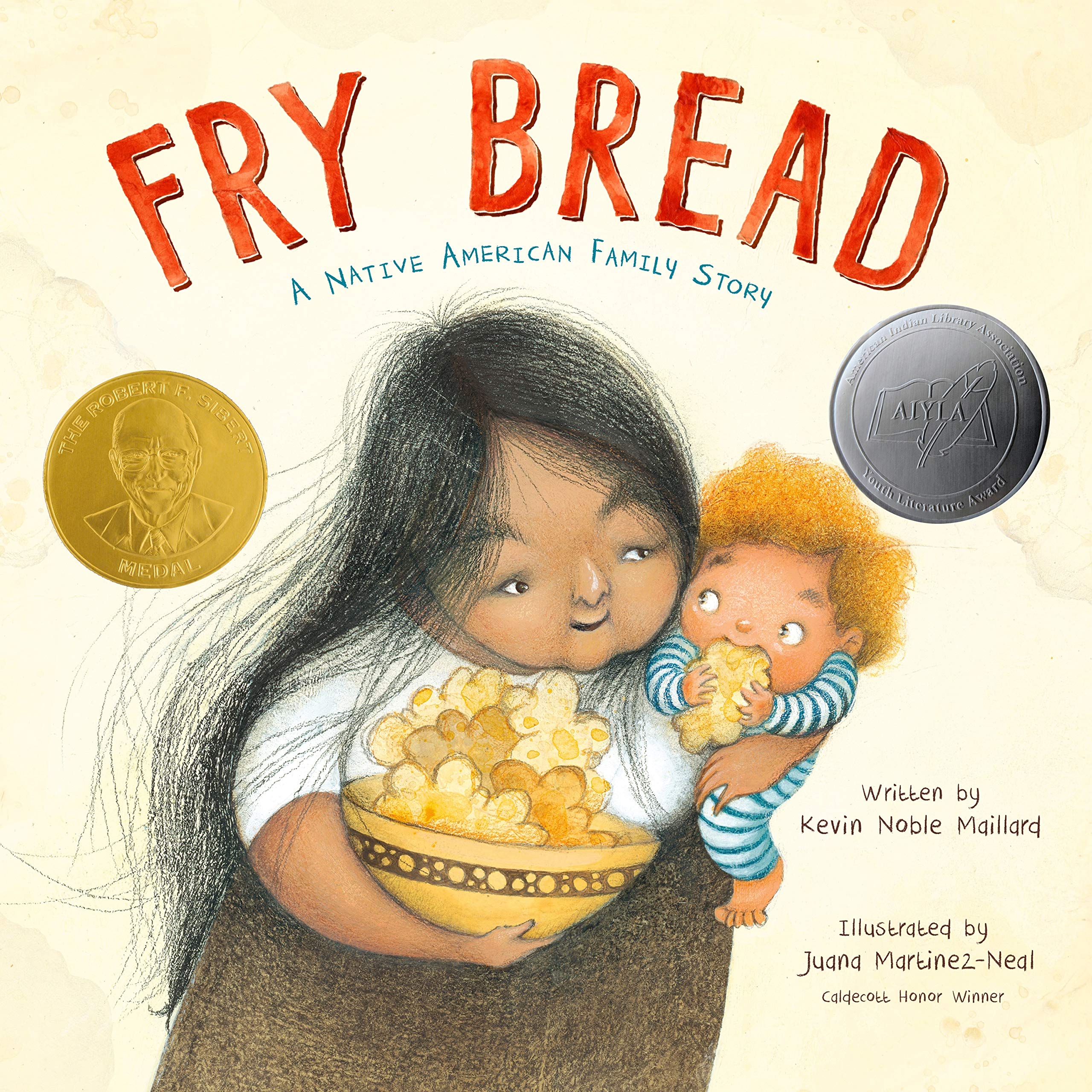 Front cover of the book 'Fry Bread: A Native American Family Story' by Kevin Nobel.