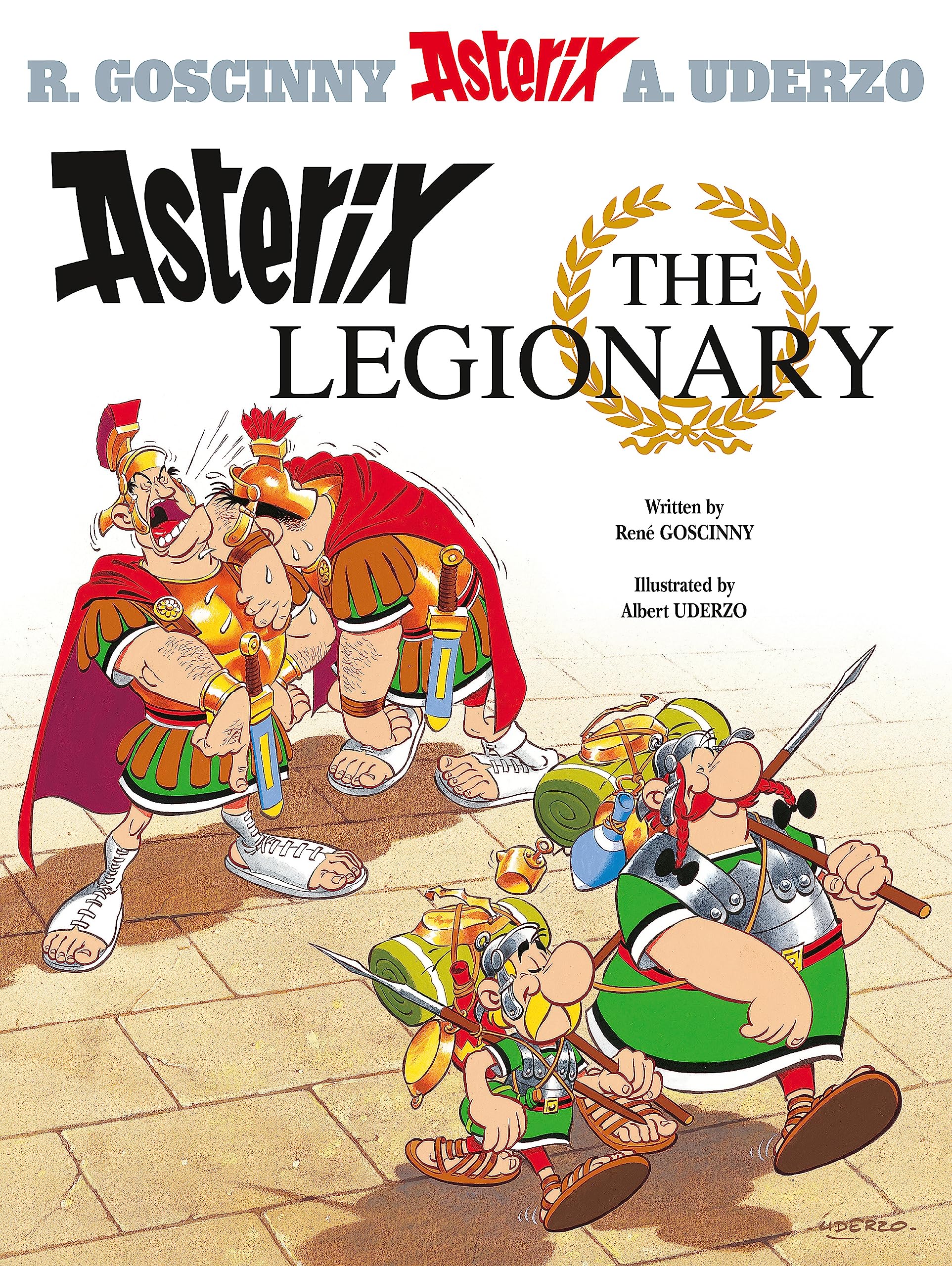 Front cover of the book 'Asterix the Legionary: Album #10' by Goscinny Rene.