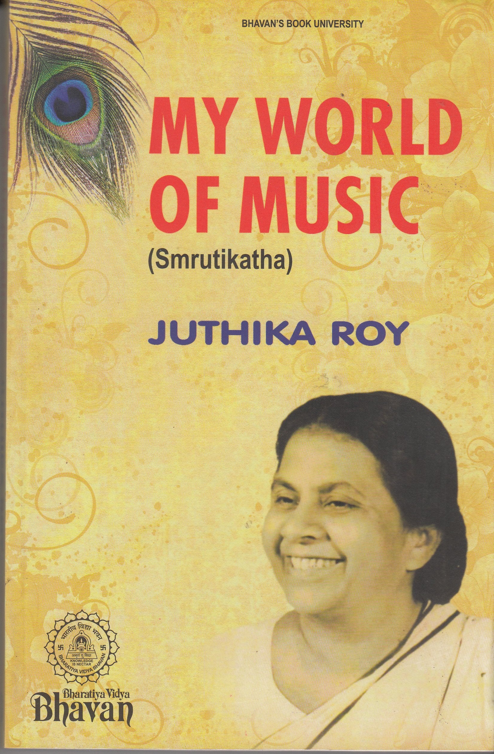 Front cover of the Paperback book 'My World of Music (Smrutikatha) Juthika Roy' by Juthika Roy.