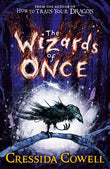 Front cover of the book 'Wizards Of Once' by Cowell, Cressida.
