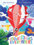 Front cover of the book 'TWO HOOTS Colours, Colours Everywhere A lift-the-flap adventure from an award-winning duo.' by Julia Donaldson, Sharon King-Chai.