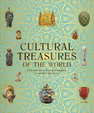 Front cover of the book 'Cultural Treasures of the World: From the Relics of Ancient Empires to Modern-Day Icons (DK Wonders of the World)' by Dk.