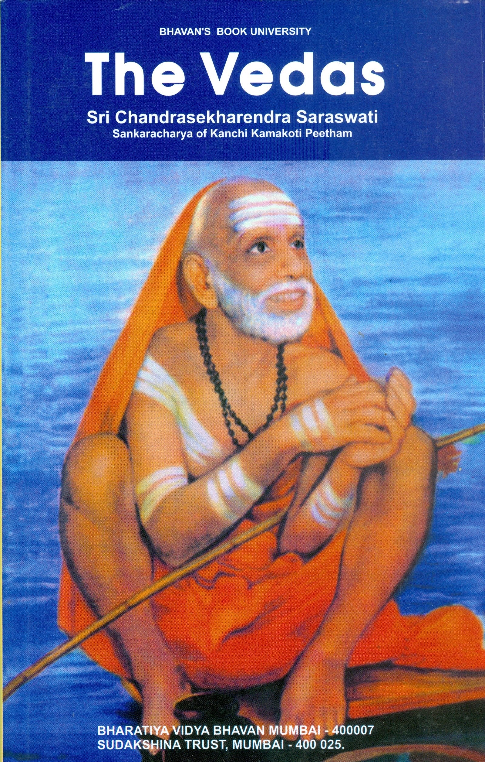 Front cover of the book 'Bharatiya Vidya Bhavan The Vedas' by Chandrasekharendra
Saraswati.