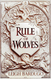 Front cover of the book 'Rule of wolves (king of scars book 2)' by Leigh Bardugo.