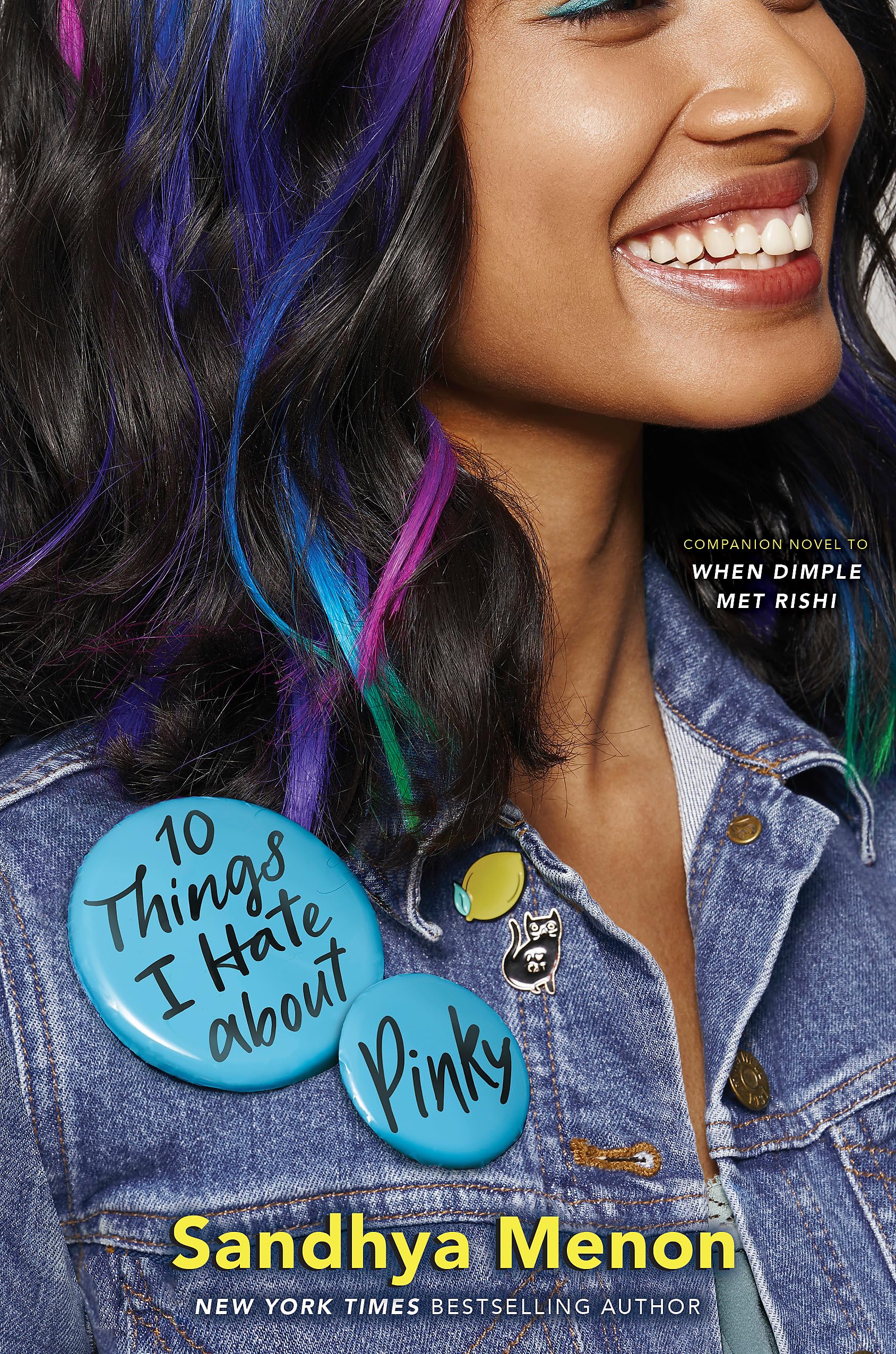 Front cover of the book '10 Things I Hate About Pinky' by Sandhya Menon.