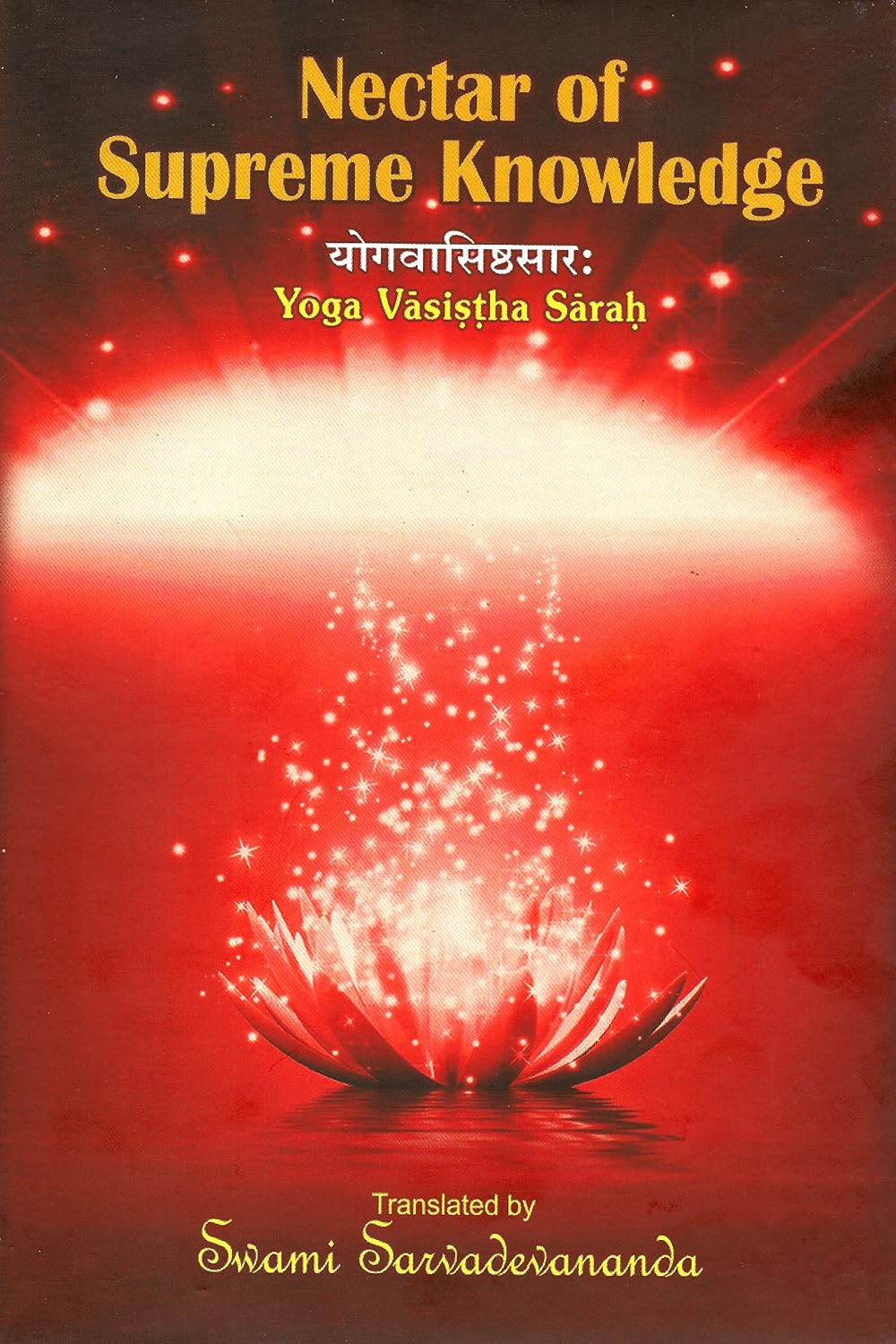 Nectar of Supreme Knowledge: Yoga Vasishta Sarah NYBooksHub