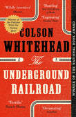 Front cover of the book 'Underground Railroad' by Colson, Whitehead.