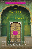 Front cover of the book 'The Palace of Illusions : 10th Anniversary Edition' by Chitra Banerjee Divakaruni.